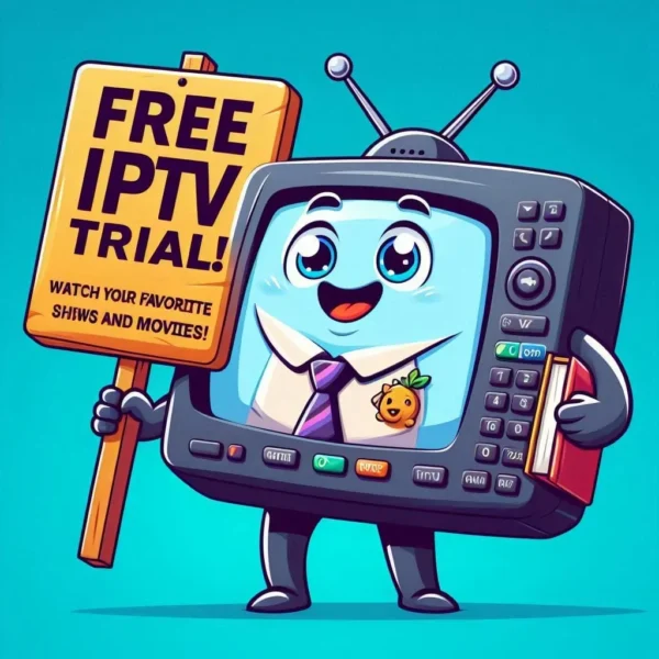 IPTV-TRIAL Free IPTV Trial – Experience Unlimited Streaming Now